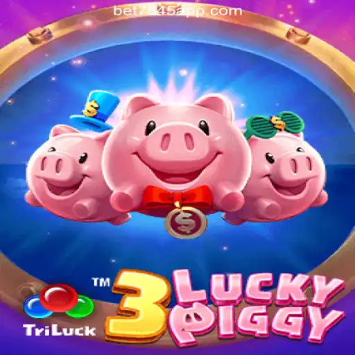 Discover the Thrills of 3LUCKYPIGGY Slots on bet7845.com